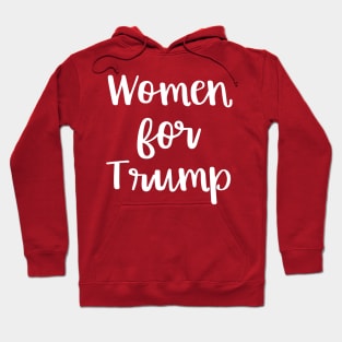 Women for Trump Proud Female Support the President Hoodie